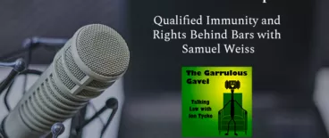 The Garrulous Gavel Podcast | Jon Tycko | Legal Podcasts