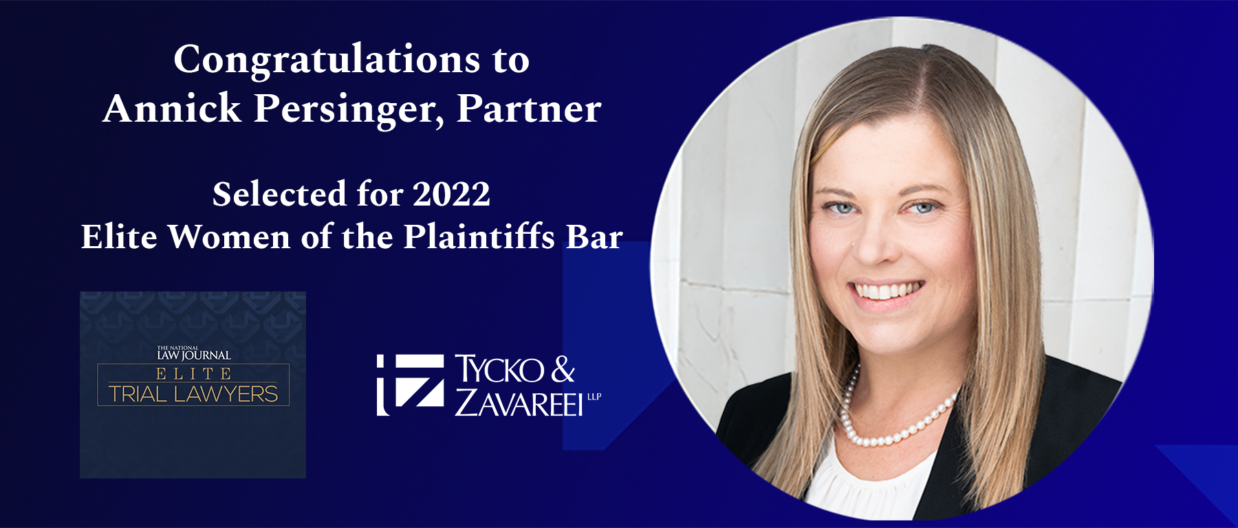 Tycko & Zavareei Wins Two of National Law Journal's 2022 Elite Trial ...