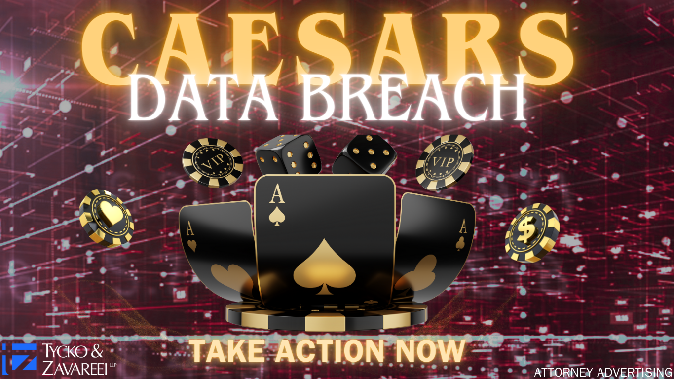 Caesars Data Breach Investigation Tycko & Zavareei LLP